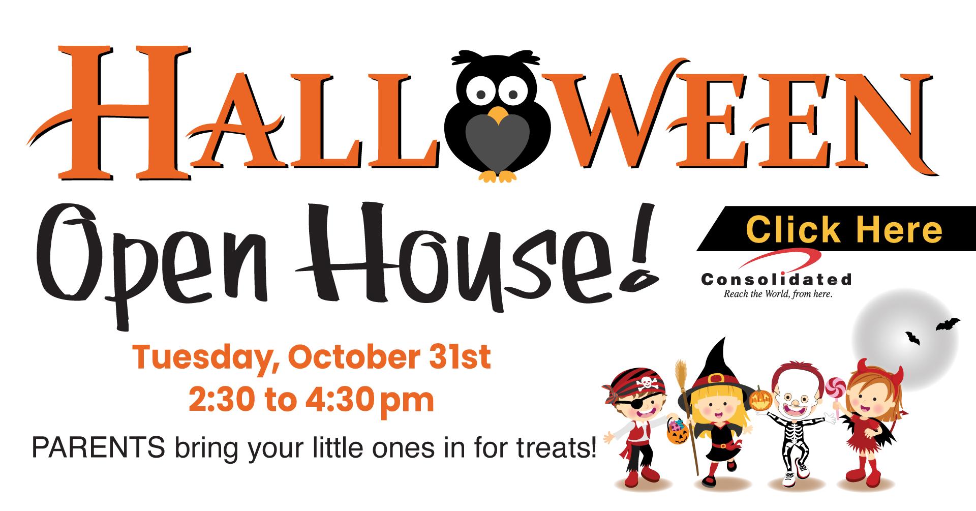 Consolidated Annual Halloween Open House